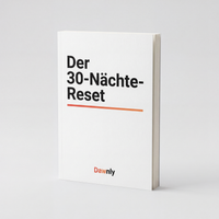Der 30-Nächte-Reset